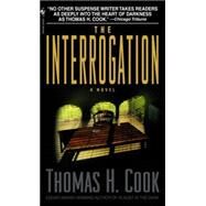 The Interrogation by COOK, THOMAS H., 9780553582505