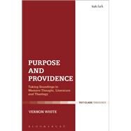 Purpose and Providence by White, Vernon, 9780567682505