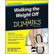 Walking the Weight Off for Dummies by Palinski-Wade, Erin, 9781119002505
