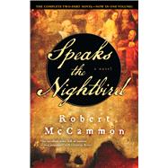 Speaks the Nightbird by McCammon, Robert, 9781416552505