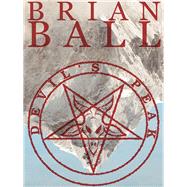 Devil's Peak by Brian Ball, 9781434442505