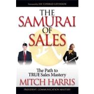 The Samurai of Sales by Harris, Mitch, 9781614482505