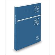 Texas Penal Code 2016 by Thomson Reuters, 9780314672506
