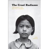 The Cruel Radiance by Linfield, Susie, 9780226482507