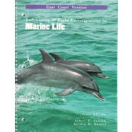 Laboratory & Field Investigations in Marine Life: East Coast Version by Sumich, James L.; Dudley, Gordon, 9780697282507