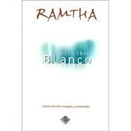 El Libro Blanco by Ramtha, 9780971272507