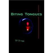 Biting Tongues by Bragg, Tim, 9781411652507