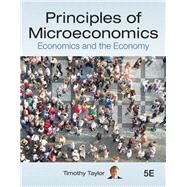 Principles of Microeconomics: Economies and the Economy by Timothy Taylor, 9781732242507