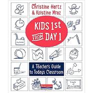 Kids 1st from Day 1 by Hertz, Christine; Mraz, Kristine, 9780325092508