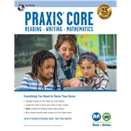 Praxis Core by Rush, Sandra; O'Connell, Julie, 9780738612508