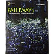 PATHWAYS: Listening, Speaking, and Critical Thinking by Cynthia Fettig;Kathy Najafi, 9781337562508