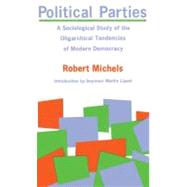 Political Parties by Michels, Robert, 9780029212509