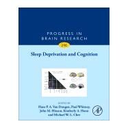 Sleep Deprivation and Cognition by Paul, Whitney; John, Hinson M.; Michael, Chee W. L.; Kimberly, Honn A.; Hans, Van Dongen P. A., 9780444642509