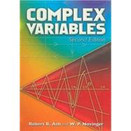 Complex Variables Second Edition by Ash, Robert B.; Novinger, W. P., 9780486462509