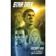 Star Trek: The Original Series: Inception by Perry, S.D., 9780743482509