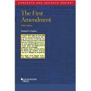 Farber's The First Amendment by Farber, Daniel A., 9781684672509