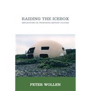 Raiding The Icebox Pa by Wollen,Peter, 9781844672509