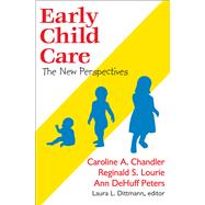 Early Child Care: The New Perspectives by Piggott,Stuart, 9781138522510