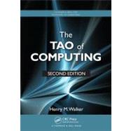 The Tao of Computing, Second Edition by Walker; Henry M., 9781439892510