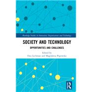 Society and Technology by Lechman, Ewa; Popowska, Magdalena, 9780367232511