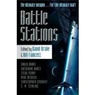 Battlestations by Stirling, S. M.; Perry, Steve; Resnick, Mike; Drake, David, 9781607012511