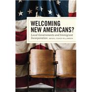 Welcoming New Americans? by Williamson, Abigail Fisher, 9780226572512