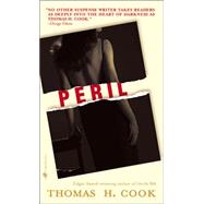Peril A Novel by COOK, THOMAS H., 9780553582512