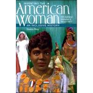 Inventing the American Woman An Inclusive History, Volume 2: Since 1877 by Riley, Glenda, 9780882952512