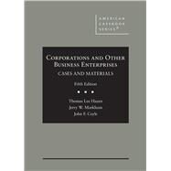 Corporations and Other Business Enterprises, Cases and Materials(American Casebook Series) by Hazen, Thomas Lee; Markham, Jerry W.; Coyle, John F., 9781647082512