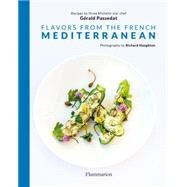 Flavors from the French Mediterranean by Passedat, Grald; Haughton, Richard, 9782080202512