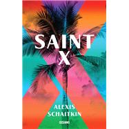 Saint X by Schaitkin, Alexis, 9786075572512