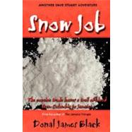 Snow Job by Black, Donal James, 9789768202512