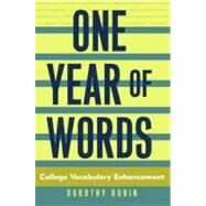 One Year of Words College Vocabulary Enhancement by Rubin, Dorothy, 9780321122513