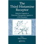 The Third Histamine Receptor by Vohora, Divya, 9780367452513