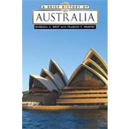 A Brief History of Australia by Barbara a West with Frances T Murphy, 9780816082513
