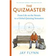 The Quizmaster The Instant Sunday Times Bestseller by Flynn, Jay, 9781399722513