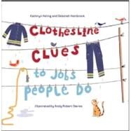 Clothesline Clues to Jobs People Do by Heling, Kathryn; Hembrook, Deborah; Davies, Andy Robert, 9781580892513
