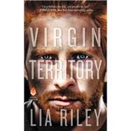 VIRGIN TERRITORY            MM by RILEY LIA, 9780062662514