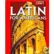 Latin for Americans, Level 1, Student Edition by B.L. Ullman, 9780078742514