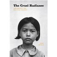 The Cruel Radiance by Linfield, Susie, 9780226482514