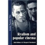 Realism and Popular Cinema by Hallam, Julia; Marshment, Margaret, 9780719052514