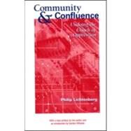 Community and Confluence: Undoing the Clinch of Oppression by Lichtenberg; Philip, 9780881632514