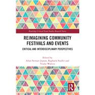 Reimagining Community Festivals and Events by Jepson, Allan Stewart, 9781032552514