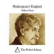 Shakespeare's England by Winter, William, 9781508462514