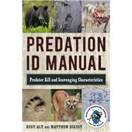 Predation Id Manual by Alt, Kurt; Eckert, Matthew, 9781510722514