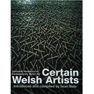 Certain Welsh Artists by Unknown, 9781854112514
