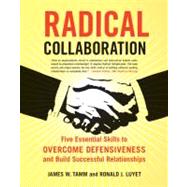 Radical Collaboration by Tamm, James W., 9780060742515
