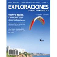 Exploraciones curso intermedio (with iLrn Printed Access Card and Student Activities Manual) by Blitt, Mary Ann; Casas, Margarita; Copple, Mary T., 9781285772516