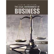 The Legal Environment of Business by Pace, Ryan, 9781524972516