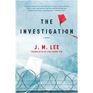 The Investigation by Lee, J. M.; Kim, Chi-young, 9781681772516